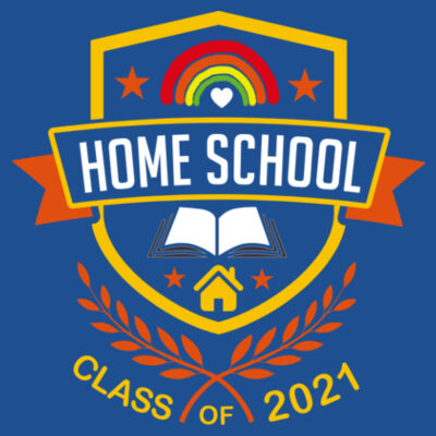 Home School - Class of 2021 - Embroidered Adult T-Shirt Design